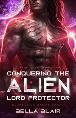 Conquering the Alien Lord Protector A SciFi Alien Romance