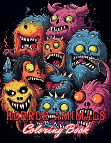 Horror Animals Coloring Book for Adult High Quality +100 Adorable Designs