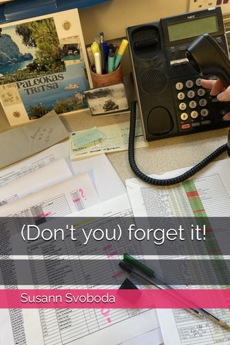 (Don't You) Forget It!