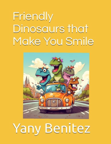 Friendly Dinosaurs that Make You Smile