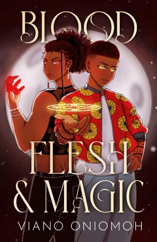 Blood, Flesh, & Magic