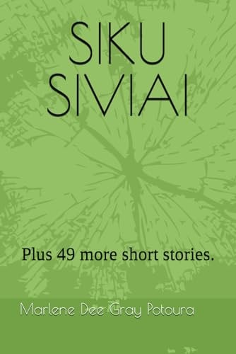 Siku Siviai Plus 49 More Short Stories.