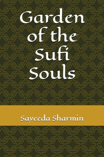 Garden of the Sufi Souls