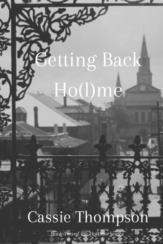 Getting Back Ho(l)me