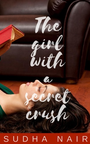 The Girl With A Secret Crush (Love Shots Series)