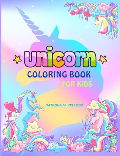 Unicorn Coloring Book for Kids Magical Unicorns, Fun Coloring Pages, 8.5x11 Pages