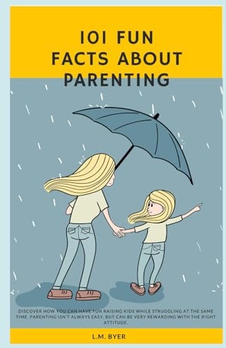 101 Fun Facts About Parenting