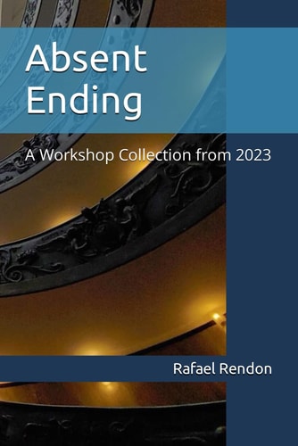 Absent Ending A Workshop Collection from 2023