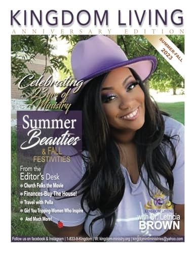 Kingdom Living Magazine 2023 Indian Summer/Fall Special Anniversary Edition Issue