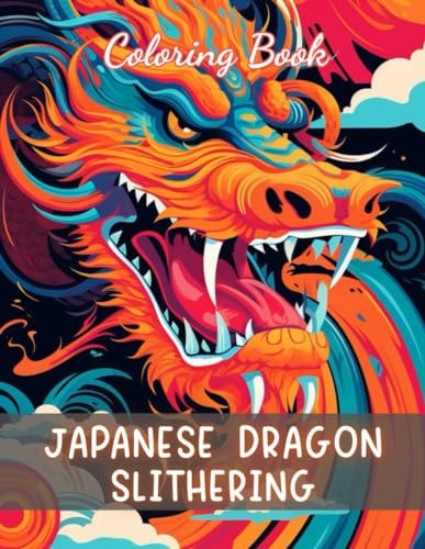 Japanese Dragon Slithering Coloring Book Stress Relief And Relaxation Coloring Pages