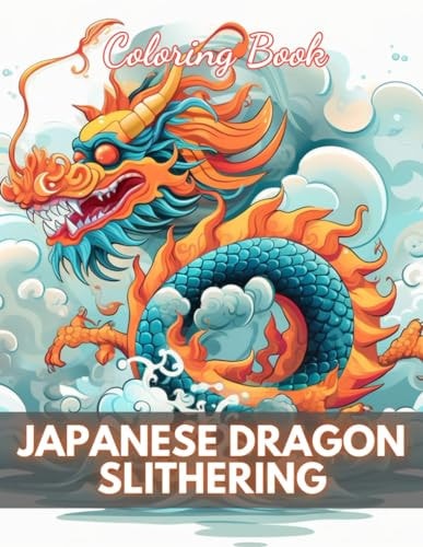 Japanese Dragon Slithering Coloring Book High Quality +100 Adorable Designs