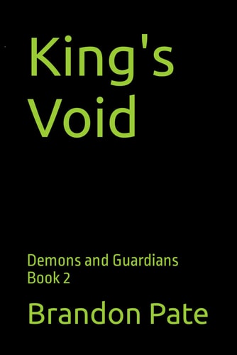 King's Void Demons and Guardians Book 2