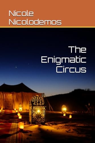 The Enigmatic Circus