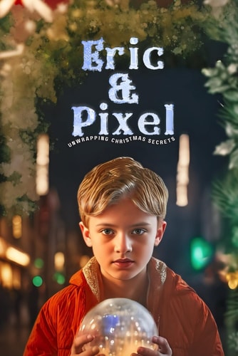 Eric & Pixel Unwrappeing Christmas Secrets