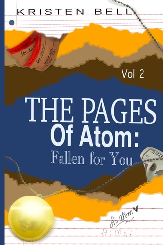 The Pages of Atom Fallen for You