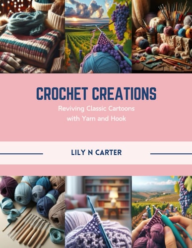 Crochet Creations Reviving Classic Cartoons with Yarn and Hook