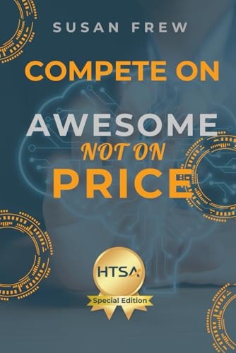Compete on Awesome, Not on Price Ai and Recruiting for a New Generation