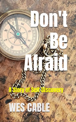 Don't Be Afraid