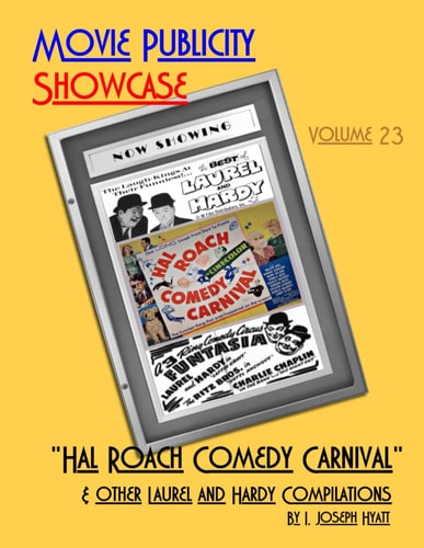Movie Publicity Showcase Volume 23 "Hal Roach Comedy Carnival" Includes "Best of Laurel and Hardy" and "Funtasia"
