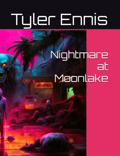 Nightmare at Moonlake