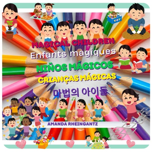 Magical Children A Multilingual Journey