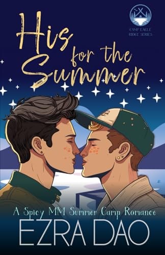 His For the Summer An M/M Summer Camp Romance