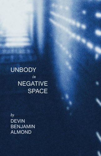 Unbody in Negative Space