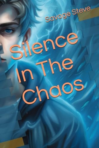 Silence In The Chaos