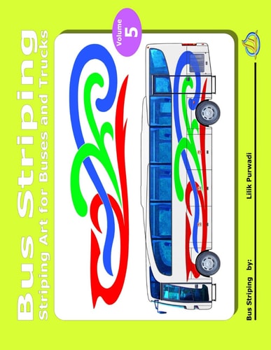 Bus Striping Volume 5 Striping Art for Buses and Trucks