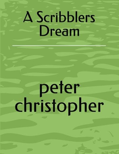 A Scribblers Dream