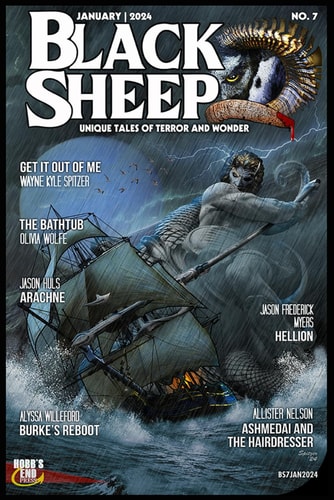 Black Sheep Unique Tales of Terror and Wonder No. 7: January 2024
