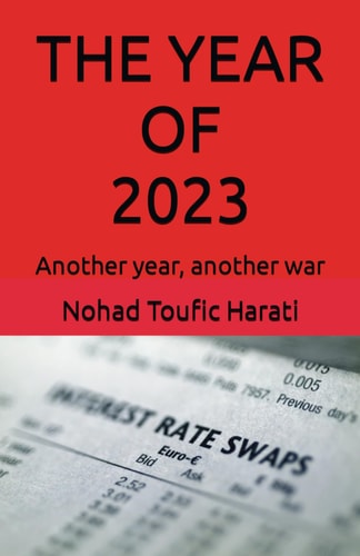 The Year of 2023 Another Year, Another War