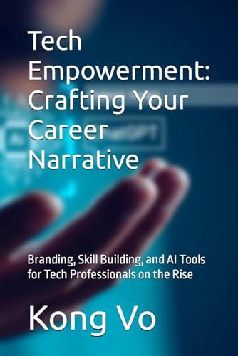 TECH EMPOWERMENT Crafting Your Career Narrative