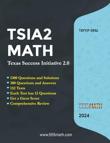 TSIA2 MATH - Texas Success Initiative 2.0 1300 Questions and Solution +300 Questions and Answers