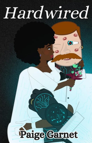 Hardwired A Cyborg X Human Novella