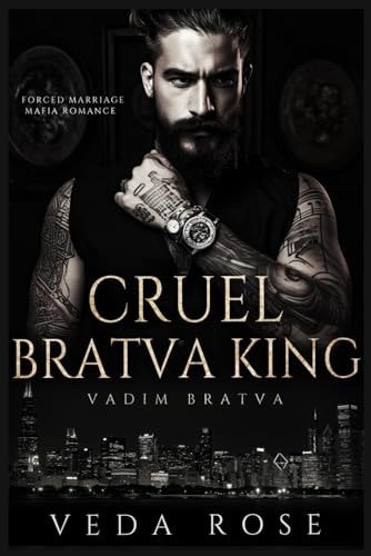 Cruel Bratva King Forced Marriage Mafia Romance
