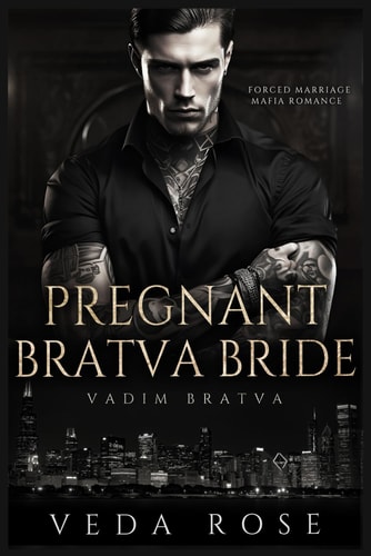 Pregnant Bratva Bride Forced Marriage Mafia Romance