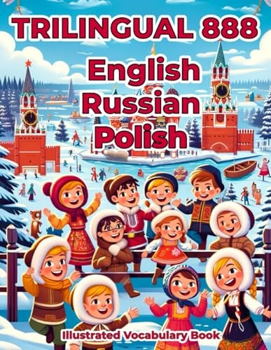 Trilingual 888 English Russian Polish Illustrated Vocabulary Book Colorful Edition