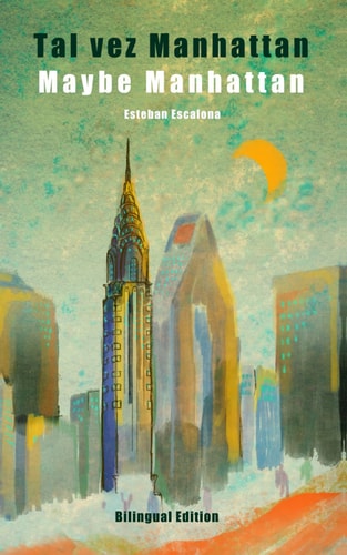 Tal vez Manhattan / Maybe Manhattan