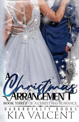 A Christmas Arrangement A Christmas Romance Book Three