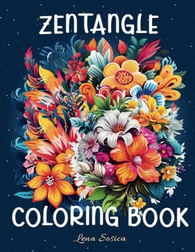 Zentangle Coloring Book 90+ Amazing Zentangle Coloring Pages for Stress Relief and Relaxation
