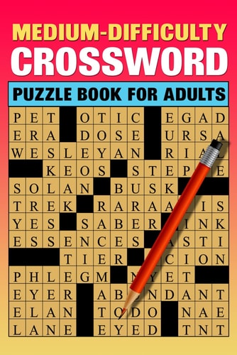 Medium Difficulty Crossword Puzzle Book For Adults Large Print 84 Puzzles