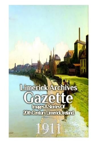 Limerick Archives Gazette 1911