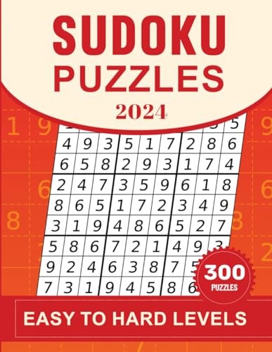Sudoku Puzzle 2024 Easy to Hard Levels Sudoku Puzzles Book for Adults with Solutions - 300 Sudoku Puzzles Easy to Hard ( 120 Easy +180 Hard )