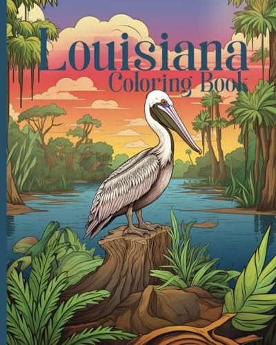 Louisiana Coloring Book for Kids and Adults Great for Teachers and Homeschool (28 Pages of Louisiana State Facts to Color)