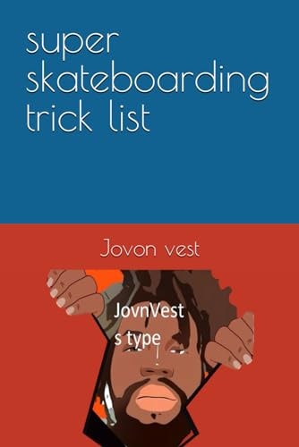 Super Skateboarding Trick List