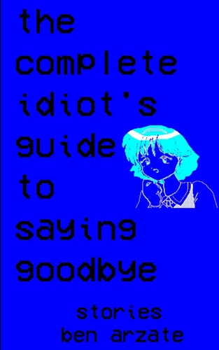 The Complete Idiot's Guide to Saying Goodbye Stories