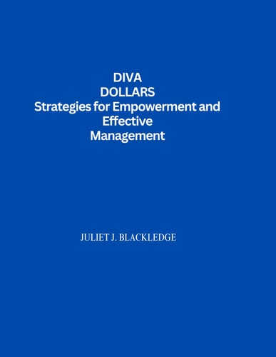 DIVIA DOLLAR Strategies for Empowerment and Effective Management