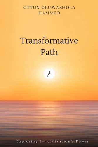 Transformative Path Exploring the Sanctification's Power