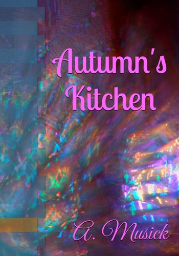 Autumn's Kitchen